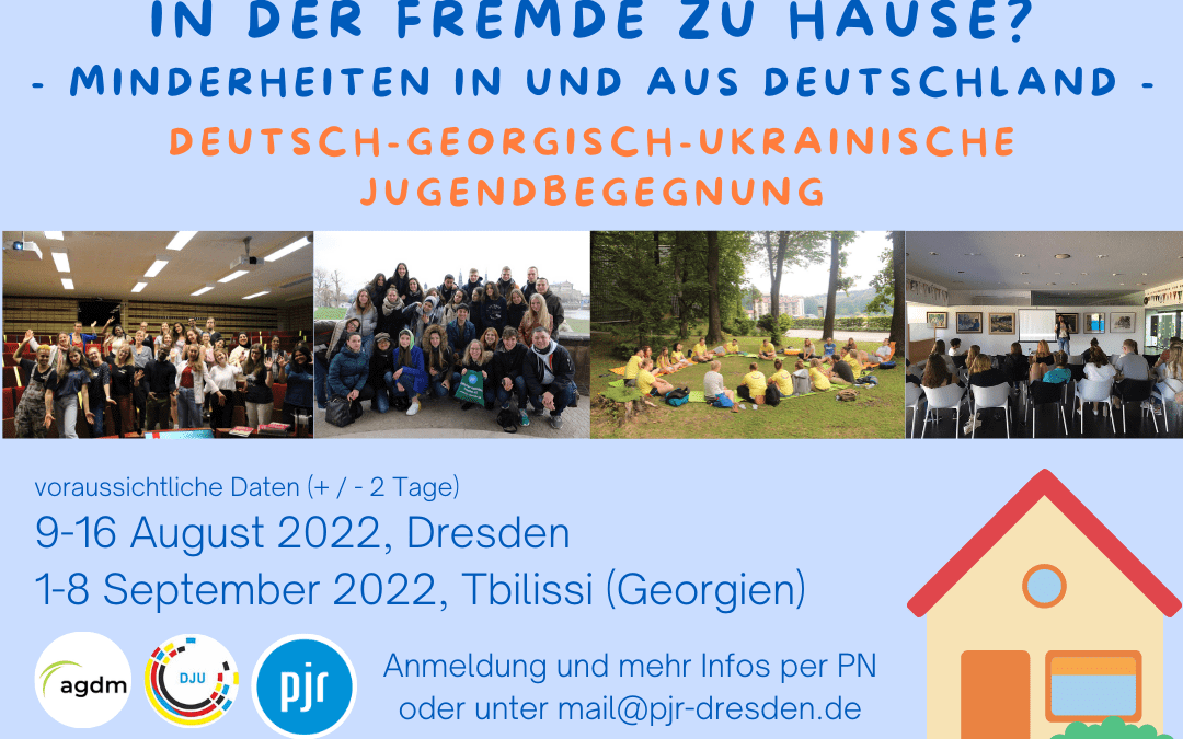 In der Fremde zuhause? – Deutsch-Georgisch-Ukrainische Jugendbegegnung
