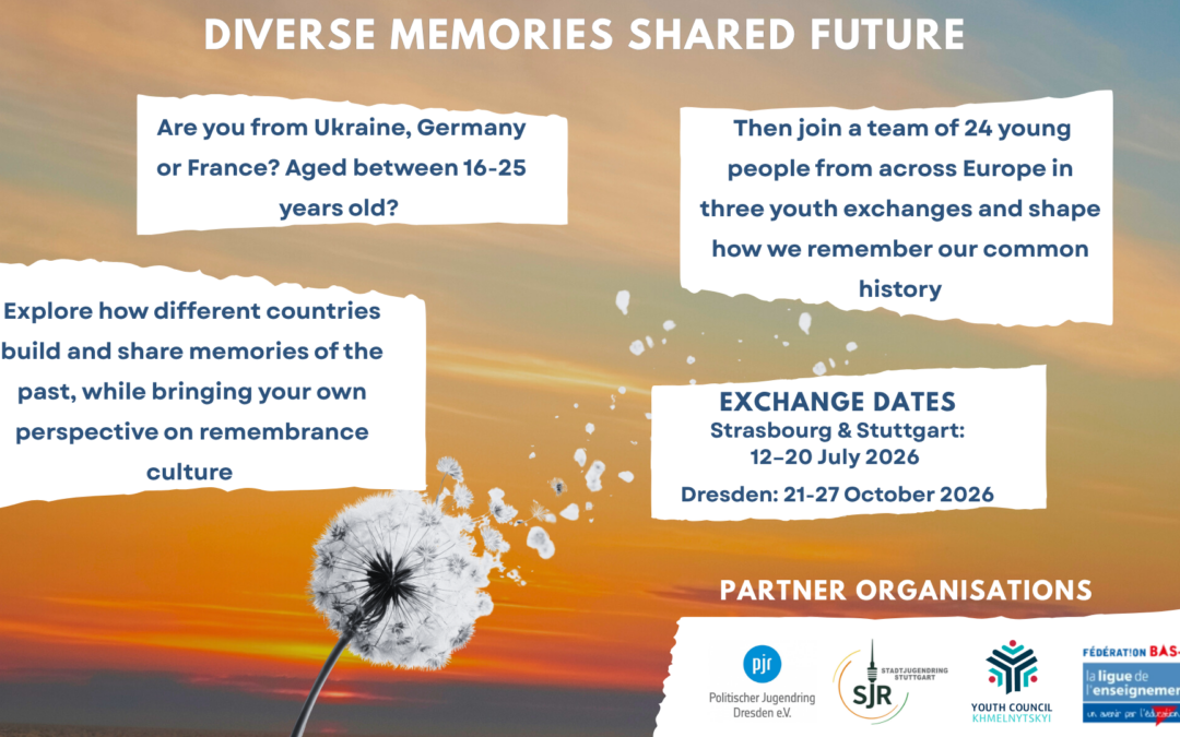 Diverse Memories – Shared Future Jugendaustausch 2026 | Deutschland – Frankreich – Ukraine