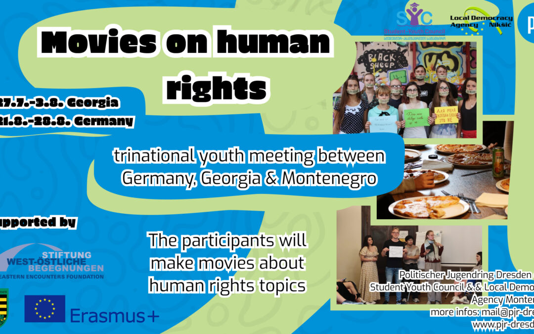 Movies on human rights Jugendaustausch 2026 | Deutschland – Georgien – Montenegro