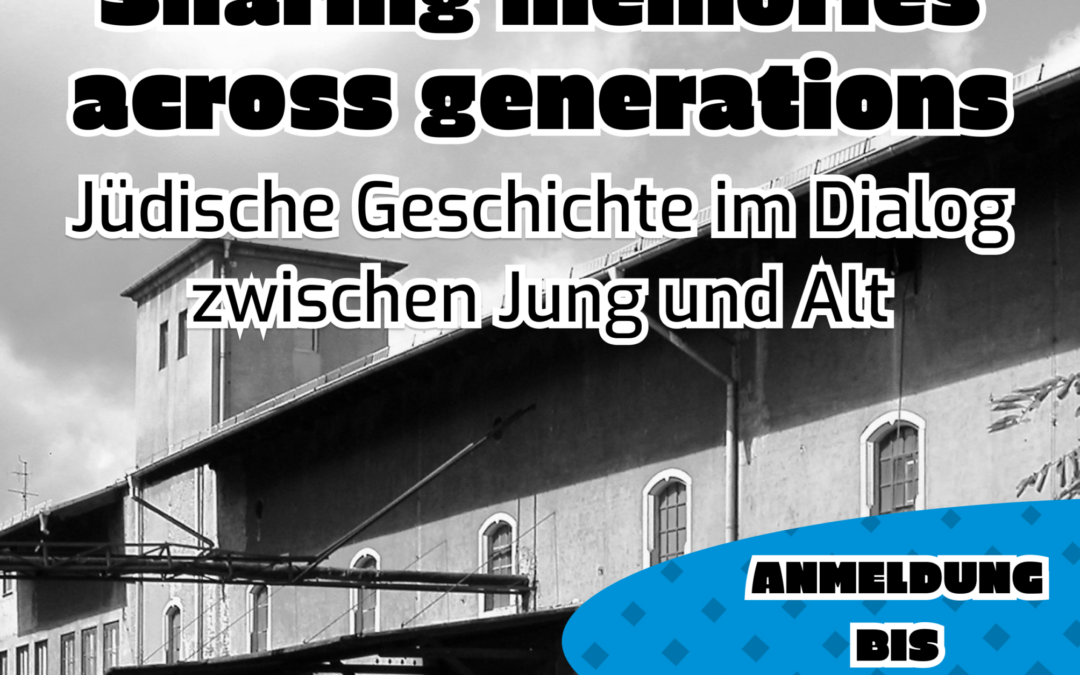 Jüdische Geschichte im Dialog zwischen Jung und Alt
